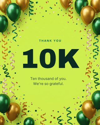 10K followers thank you: post template