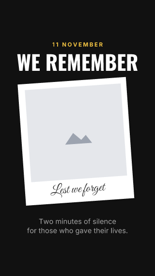Remembrance Day, with your photo: holiday template