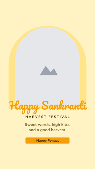 Makar Sankranti and Pongal, with your photo: holiday template