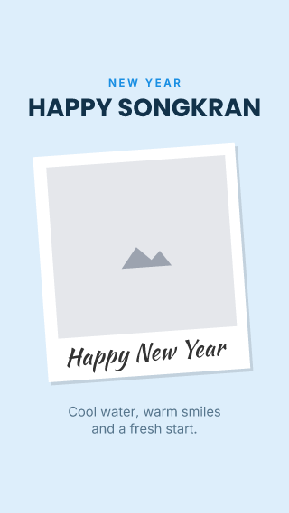 Songkran, with your photo: holiday template