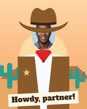 Howdy partner: photo template