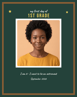 First day of school: photo template