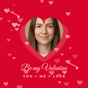 Be my Valentine: photo template